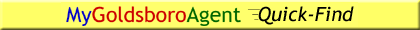 MyGoldsboroAgent Quick-Find